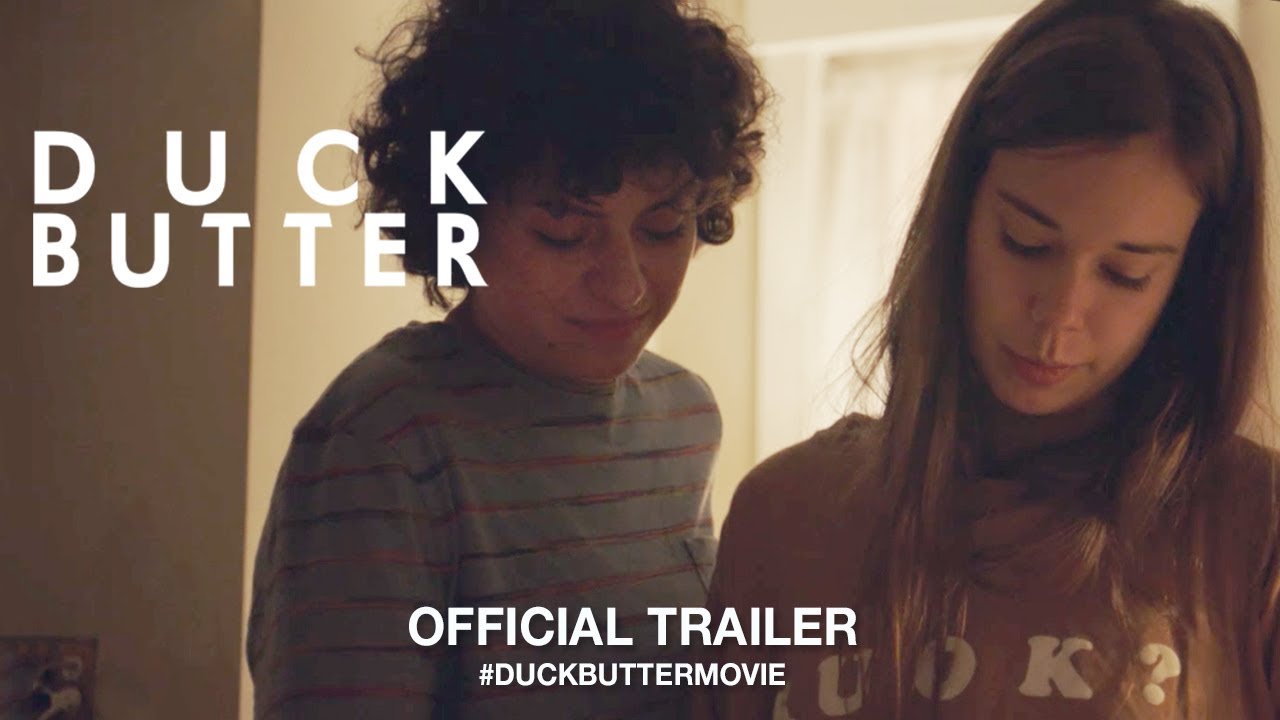 Duck Butter (2018) Official Trailer